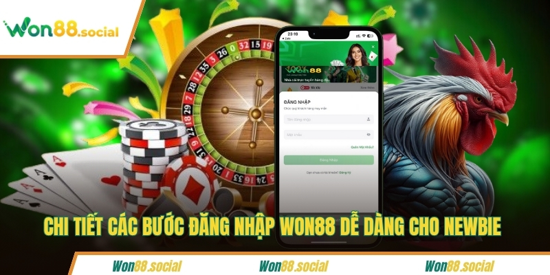 Chi tiết các bước đăng nhập Won88 dễ dàng cho newbie