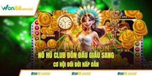 Nổ hũ club đón đầu giàu sang