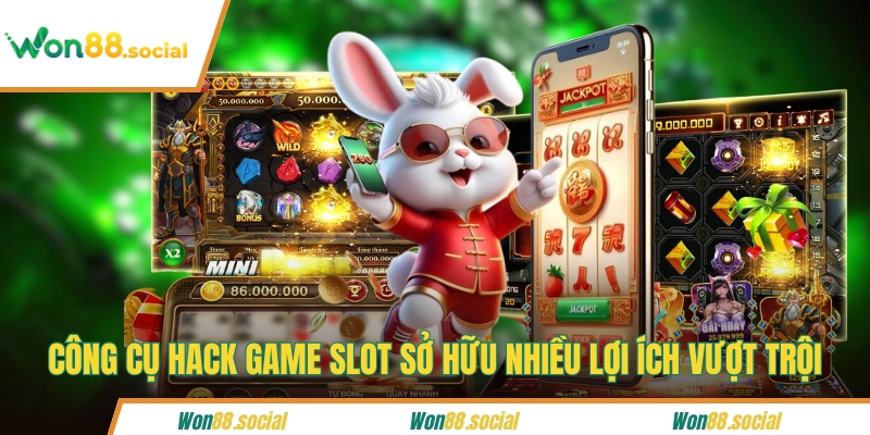 Công cụ hack game slot sở hữu nhiều lợi ích vượt trội
