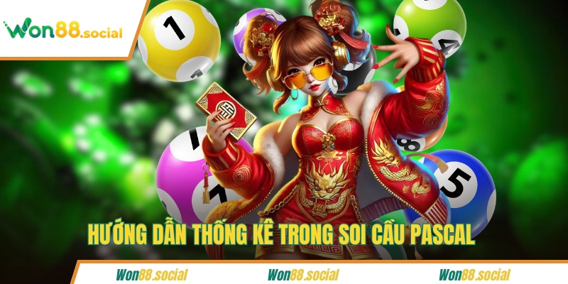 Hướng dẫn thống kê trong soi cầu Pascal 