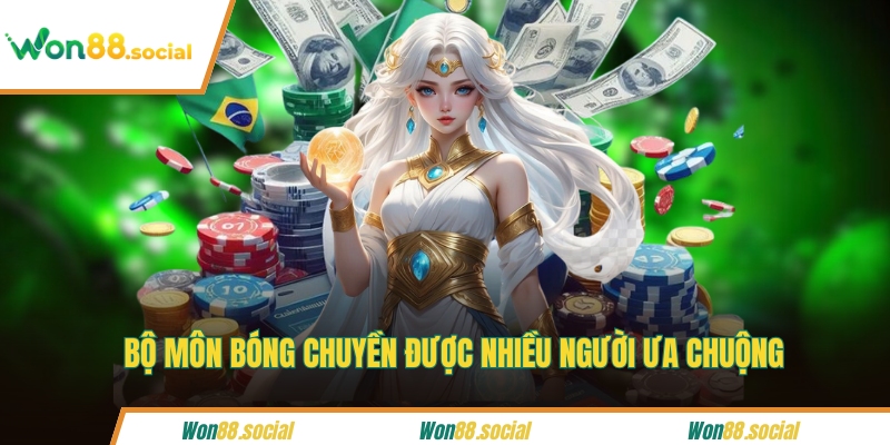 Bộ môn bóng chuyền được nhiều người ưa chuộng
